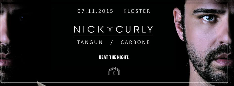 7 Kasım 2015 Cumartesi 23:00 Nick Curly @ Kloster 